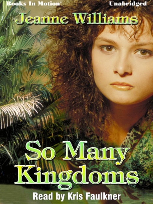 Title details for So Many Kingdoms by Jeanne Williams - Available